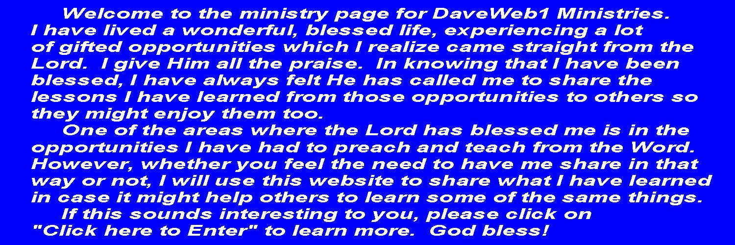 Dave Matthews, Ministry Leader, Daveweb1.com